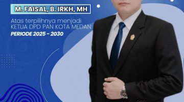 M. Faisal B IRKH, MH Resmi Pimpin PAN Kota Medan Periode 2025–2030